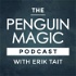 Penguin Magic Podcast