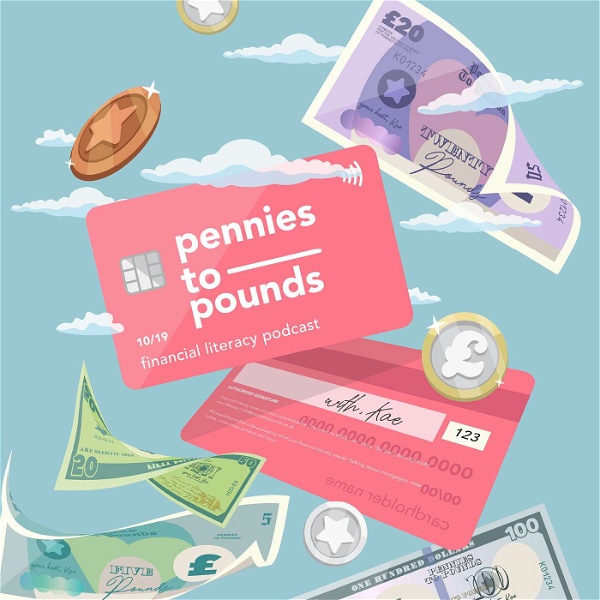 Artwork for Pennies To Pounds Podcast