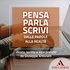Pensa, parla, scrivi