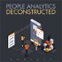 People Analytics Deconstructed
