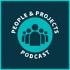 People and Projects Podcast: Project Management Podcast