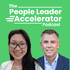 People Leader Accelerator Podcast