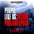 People Like Us: Inside Philadelphia