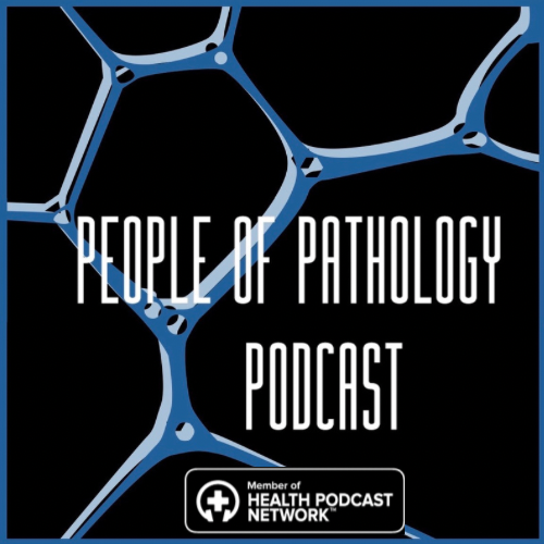 Artwork for People of Pathology Podcast