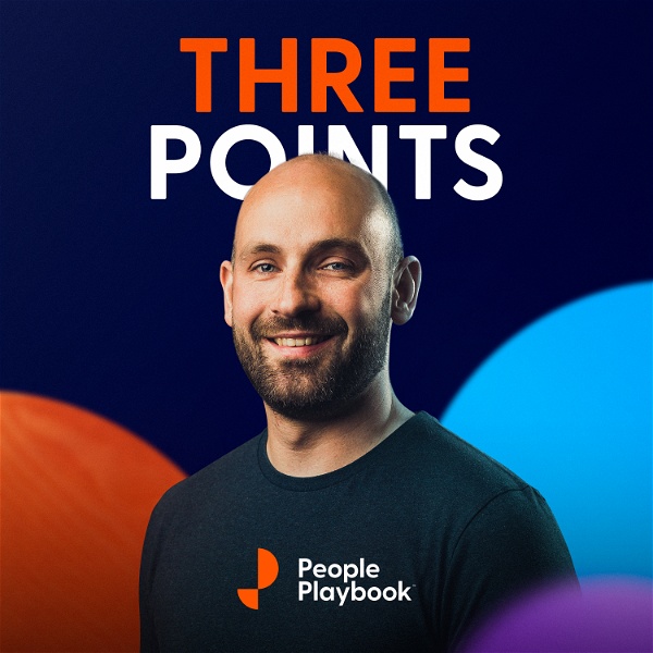 Artwork for Three Points: A Leadership Podcast By People Playbook