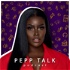 Pepp Talk Podcast