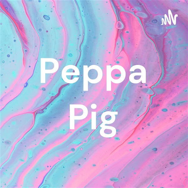 Artwork for Peppa Pig