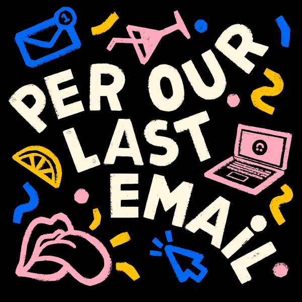 Artwork for Per Our Last Email