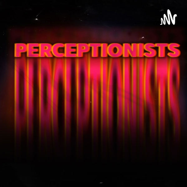 Artwork for Perceptionists
