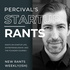 Percival's Startup Rants