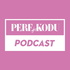 Pere ja Kodu podcast