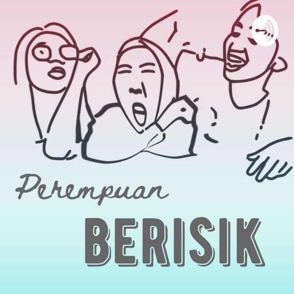 Artwork for Perempuan Berisik