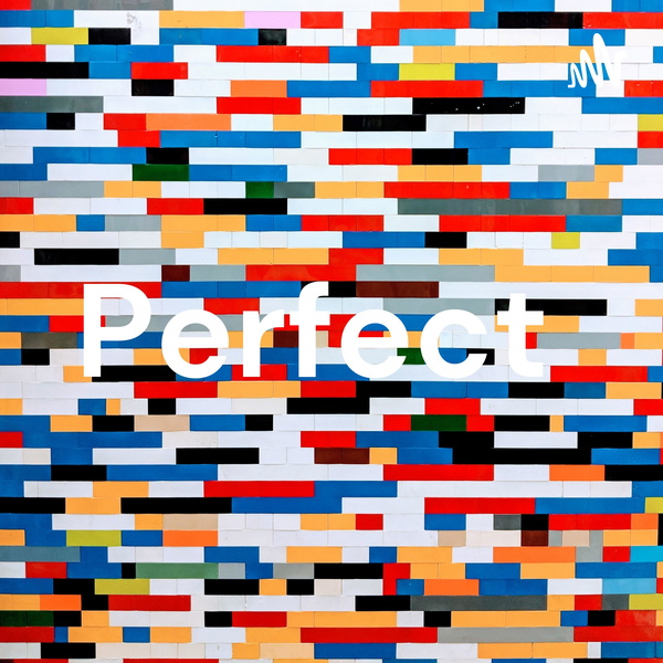 Artwork for Perfect