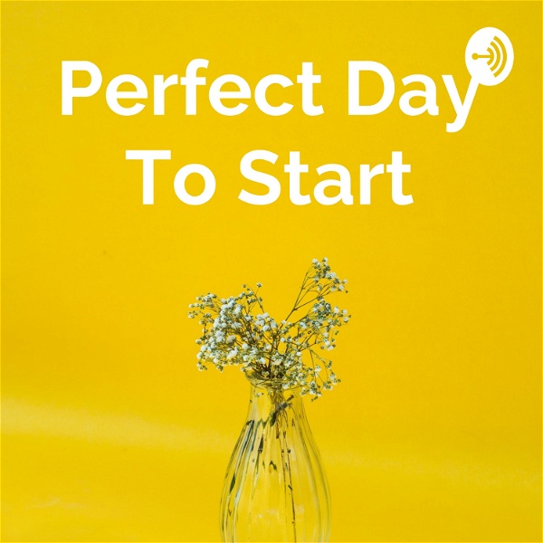 Artwork for Perfect Day To Start
