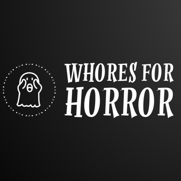 Artwork for Whores for Horror