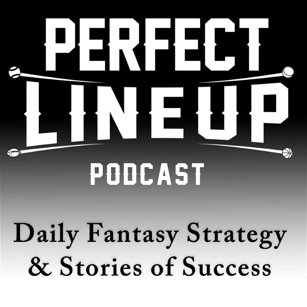 Artwork for Perfect Lineup Podcast