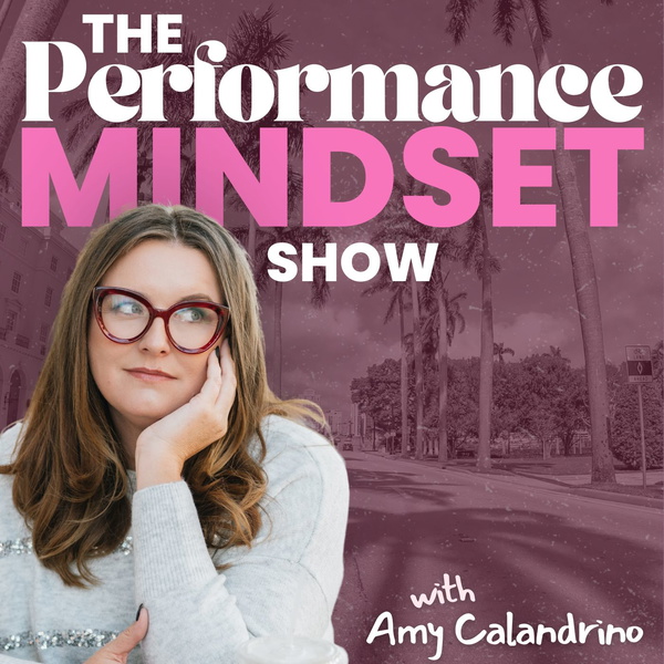 Artwork for The Performance Mindset Show