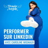 PERFORMER SUR LINKEDIN