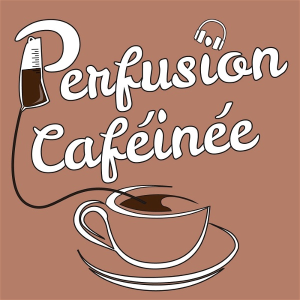 Artwork for Perfusion caféinée