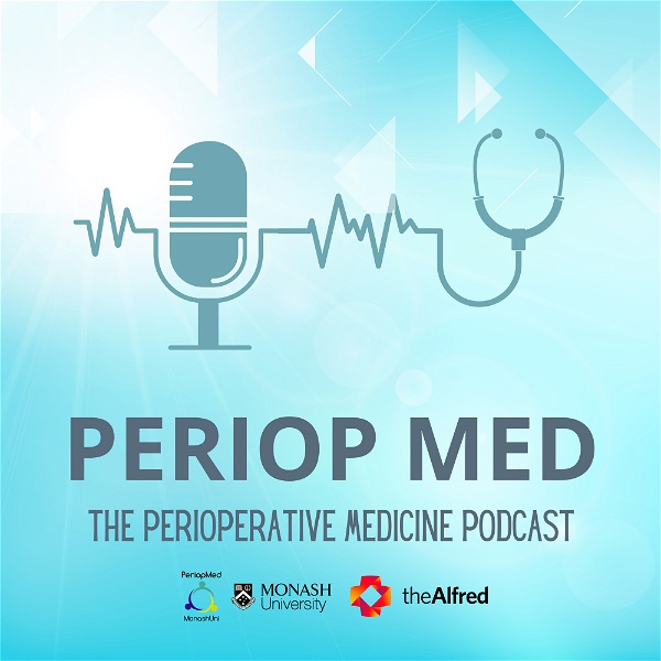 Artwork for Perioperative Medicine Podcast Series