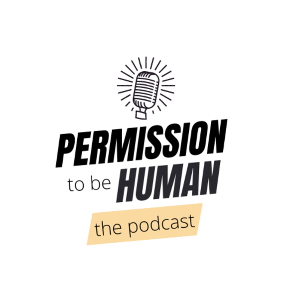 Artwork for Permission To Be Human
