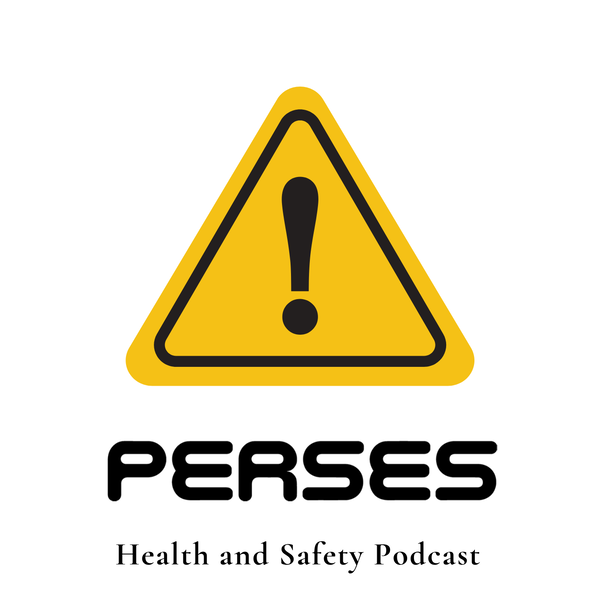 Artwork for PERSES Health & Safety Podcast