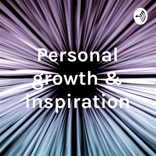 Artwork for Personal growth & inspiration
