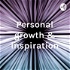 Personal growth & inspiration