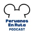 Peruanos En Ruta: Podcast