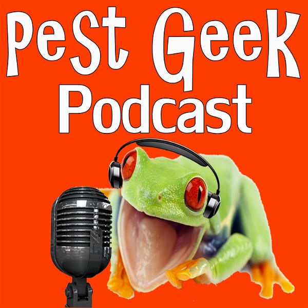 Artwork for Pest Geek Pest Control Podcast Worlds #1 Pest Control Training Podcast