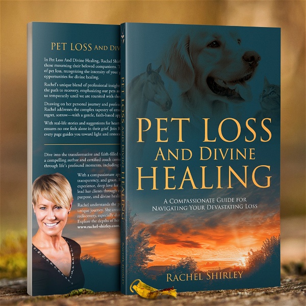 Artwork for Pet Loss And Divine Healing