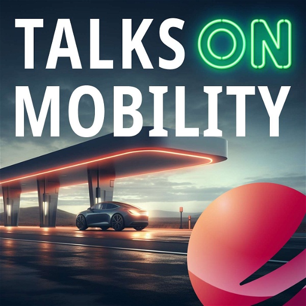 Artwork for Talks On Mobility