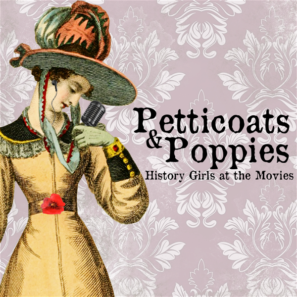 Artwork for Petticoats & Poppies Podcast