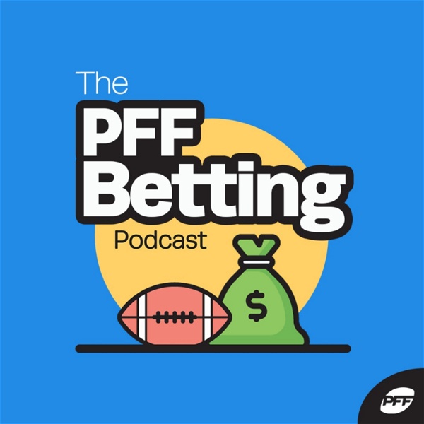 Artwork for PFF Betting Podcast