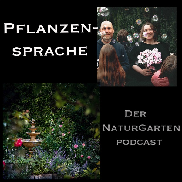 Artwork for Pflanzensprache der Naturgarten Podcast