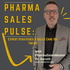Pharma Sales Pulse - Expert Strategies and Sales Care On-the-Go