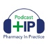 Pharmacy In Practice Podcast