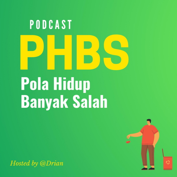 Artwork for PHBS (POLA HIDUP BANYAK SALAH)