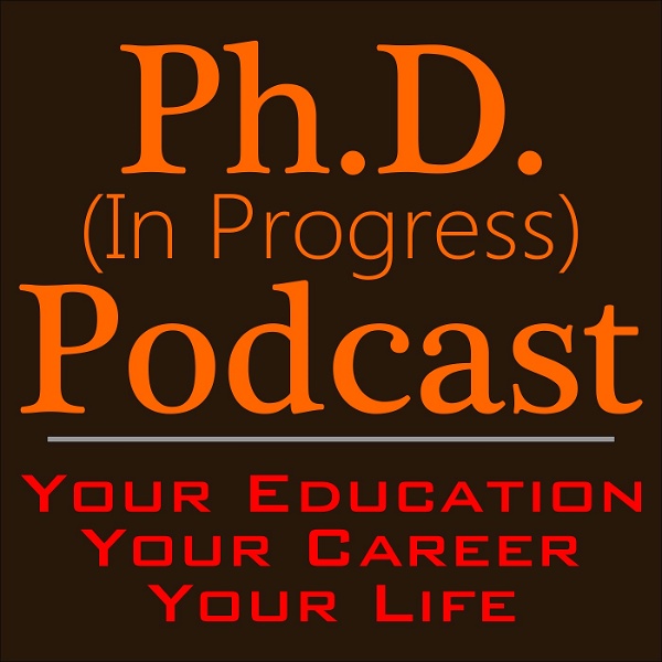 Artwork for PhD (in Progress) Podcast