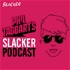Phil Taggart’s Slacker Podcast
