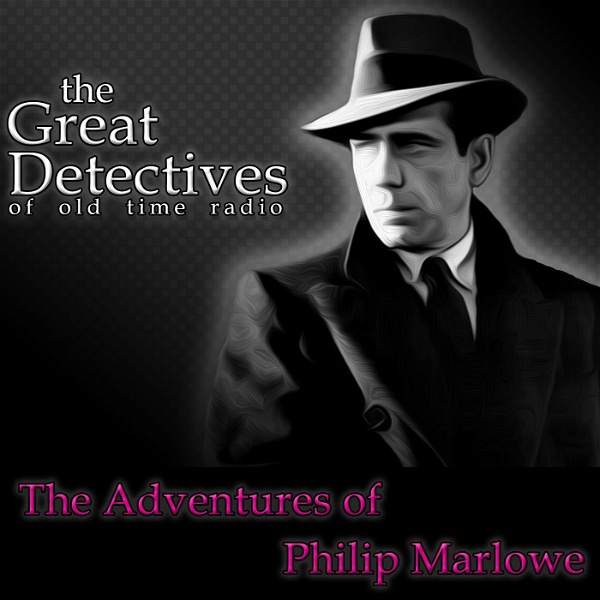 Artwork for The Great Detectives Present Philip Marlowe