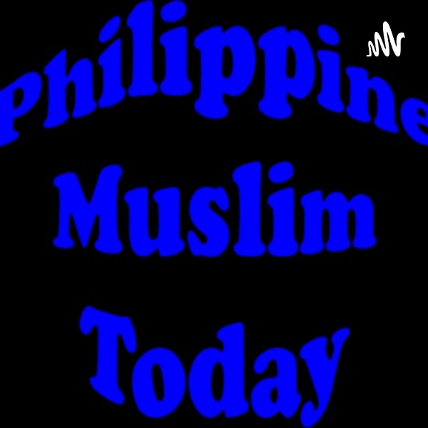 Artwork for Philippine Muslim Today