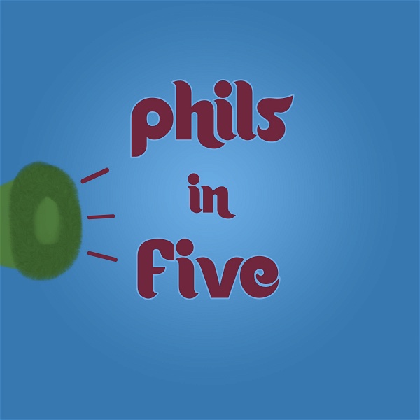 Artwork for Phils in Five