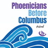 Phoenicians Before Columbus Podcast