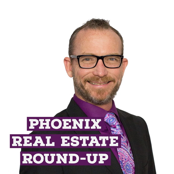 Artwork for Phoenix Real Estate Round Up