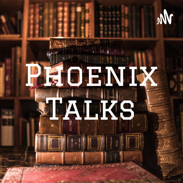 Artwork for Phoenix Talks