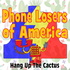 Phone Losers of America