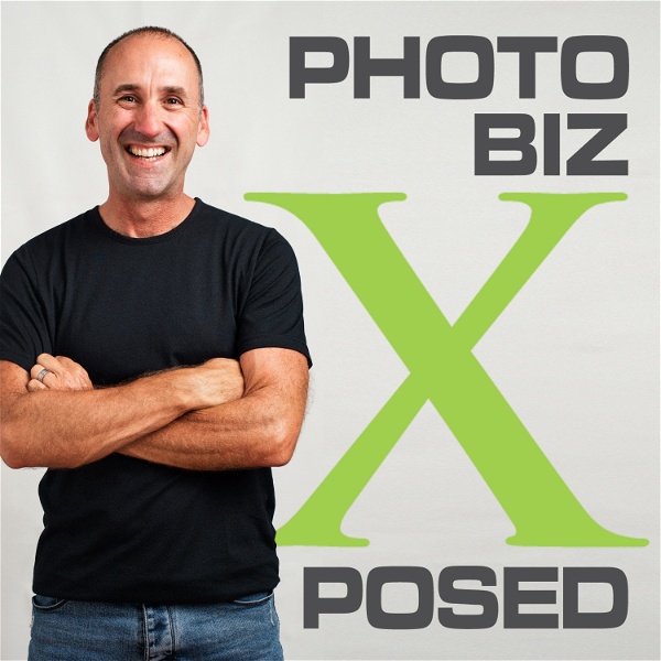 Artwork for PhotoBizX The Ultimate Wedding and Portrait Photography Business Podcast