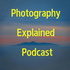 Photography Explained