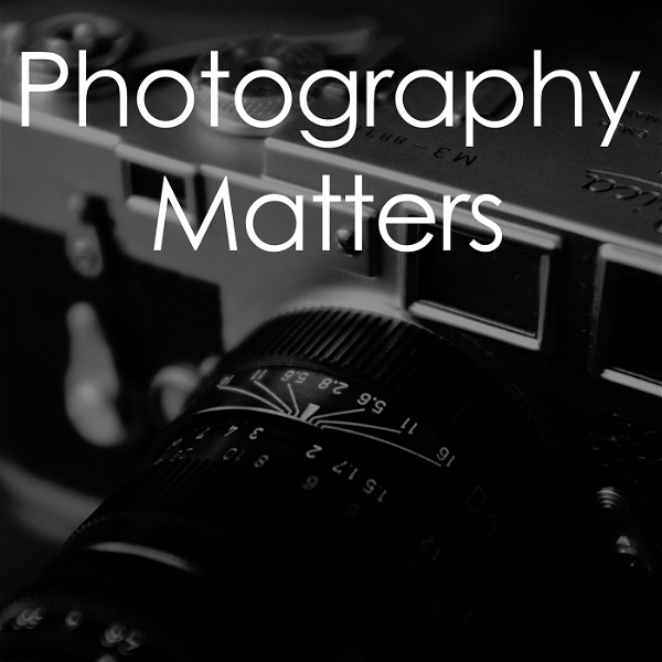 Artwork for Photography Matters